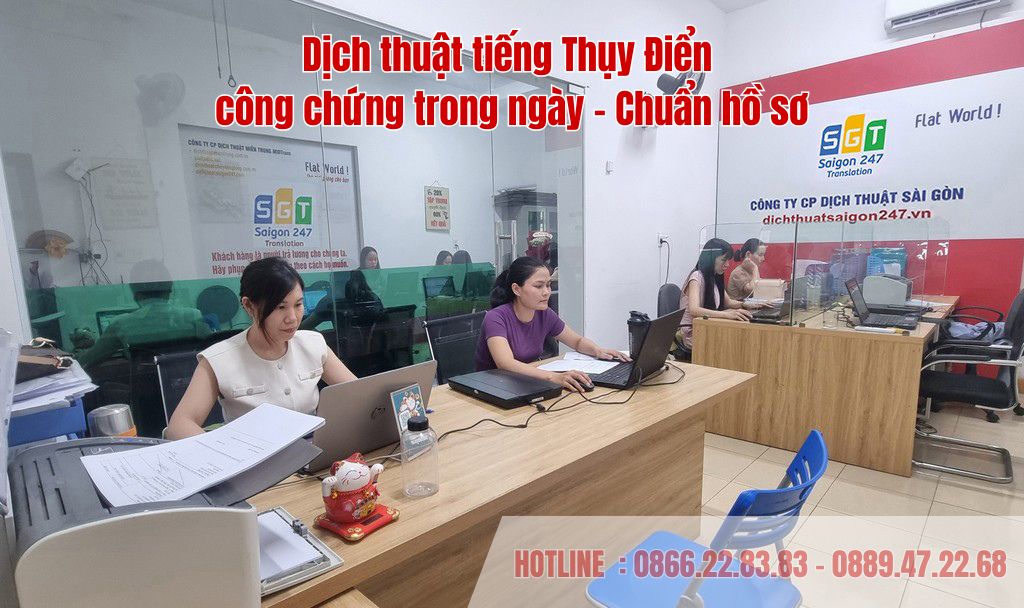 Dịch thuật tiếng Thụy Điển chuẩn xác, bảo mật và công chứng lấy ngay tại Sài Gòn 247.